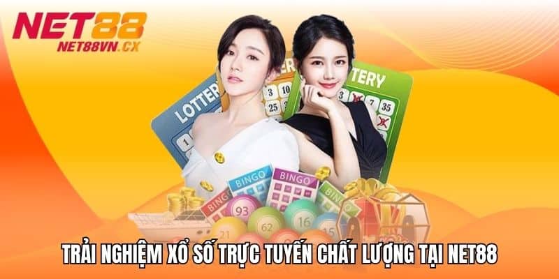 Trai nghiem xo so truc tuyen chat luong tai NET88 1