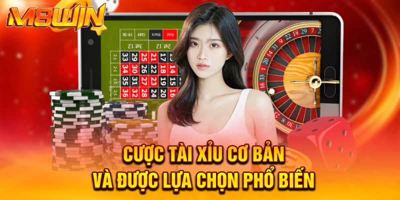 Luật Chơi Sicbo Giúp Bạn Làm Chủ Trò Chơi Tại M8win 2 Cược tài xỉu cơ bản và được lựa chọn phổ biến