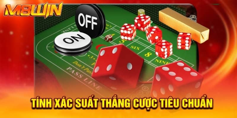 Tính xác suất thắng cược tiêu chuẩn